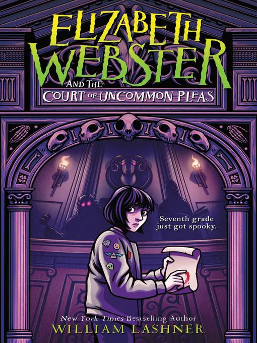 Title details for Elizabeth Webster and the Court of Uncommon Pleas by William Lashner - Wait list